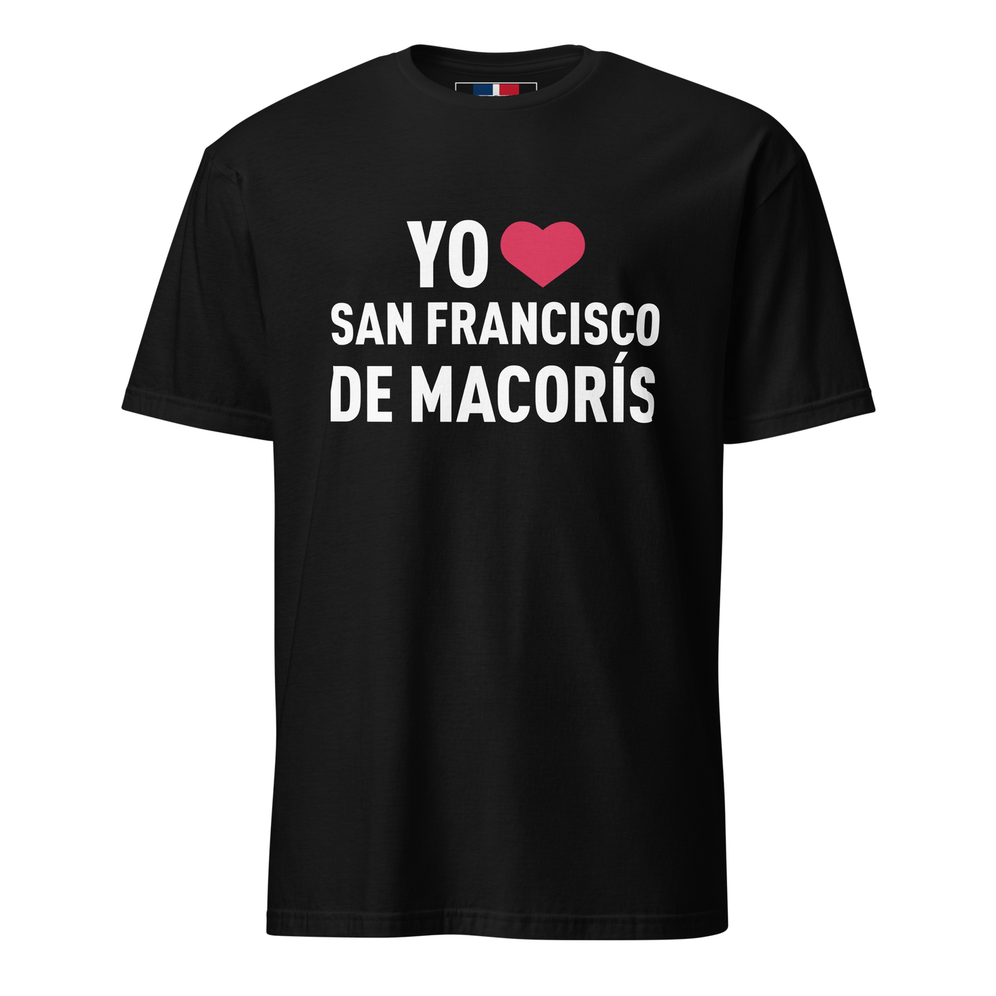 Yo Amo San Francisco de Macorís Unisex Dominican T-Shirt