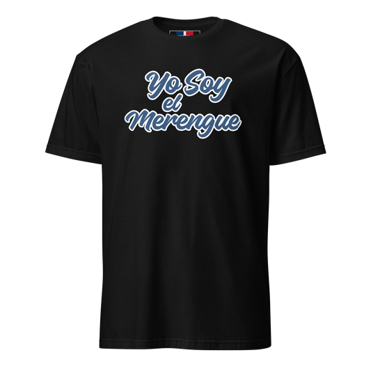 Yo Soy el Merengue Unisex Dominican T-Shirt