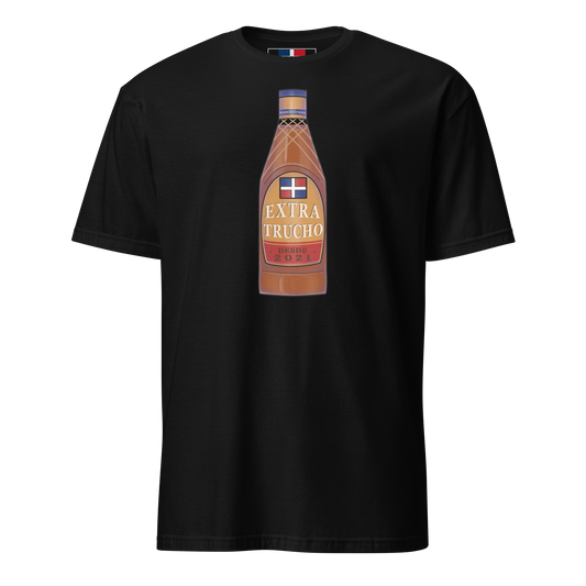 Extra Trucho Dominican Rum Unisex T-Shirt