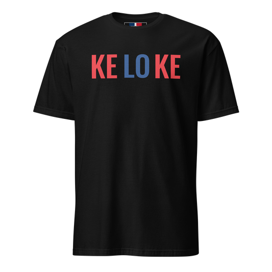 Ke Lo Ke Unisex Dominican T-Shirt