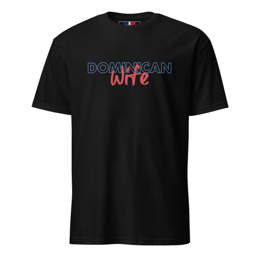 Dominican Wife T-Shirt