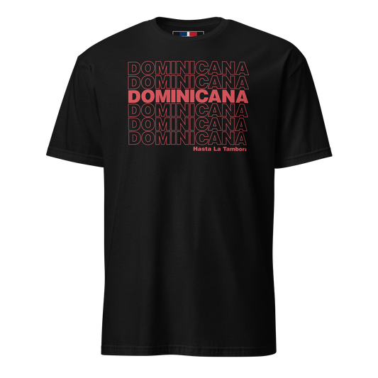 Dominicana Hasta La Tambora T-Shirt