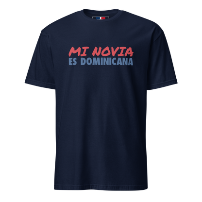 Mi Novia Es Dominicana T-Shirt
