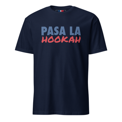 Pasa La Hookah Unisex Dominican T-Shirt
