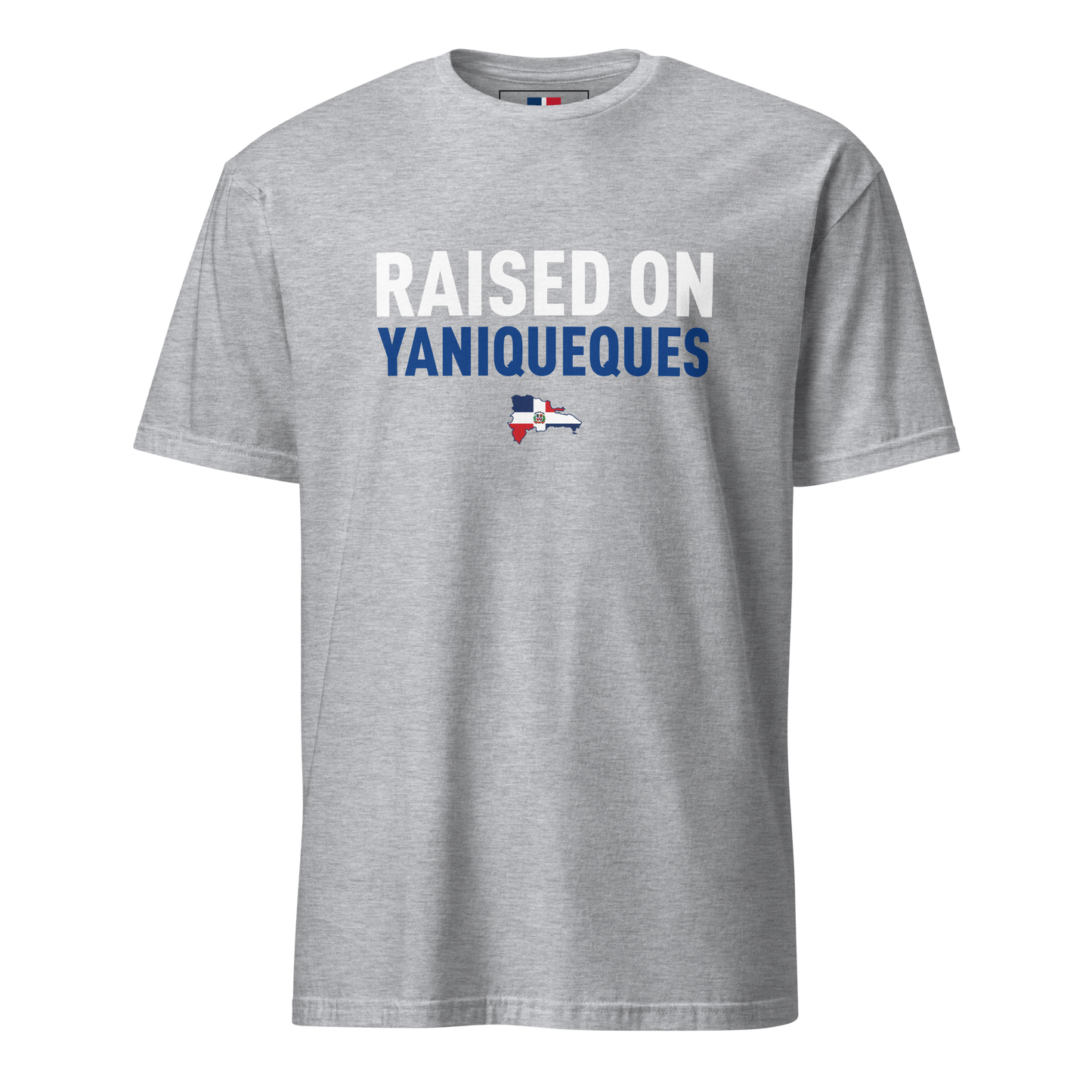 Raised on Yaniqueques Unisex Dominican T-Shirt