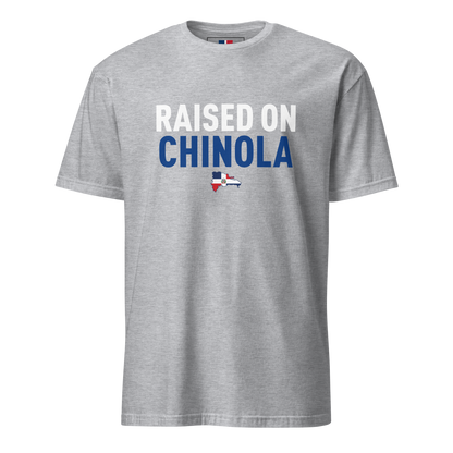 Raised on Chinola Unisex Dominican T-Shirt