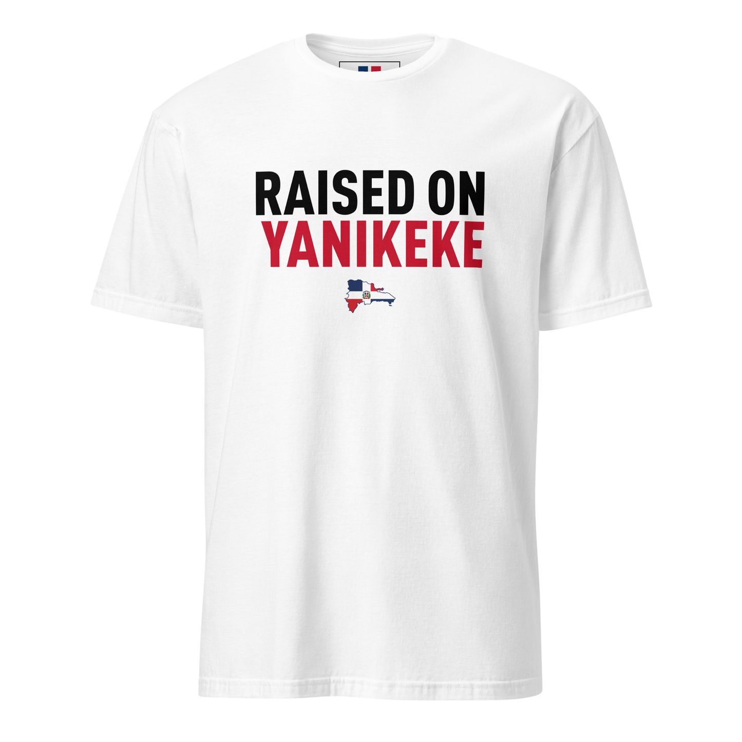 Raised on Yanikeke Unisex Dominican T-Shirt