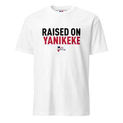 Raised on Yanikeke Unisex Dominican T-Shirt