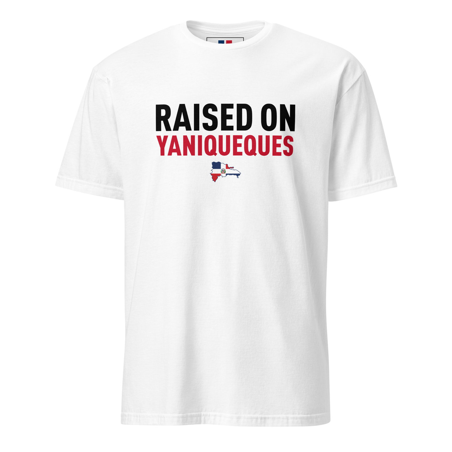 Raised on Yaniqueques Unisex Dominican T-Shirt