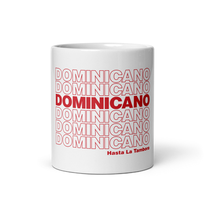 Dominicano Hasta La Tambora Mug