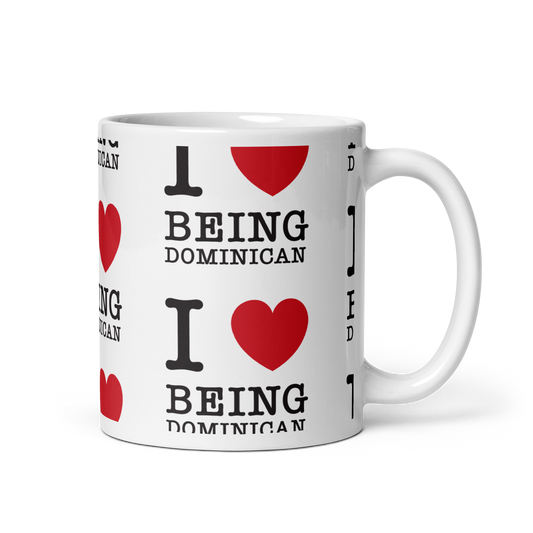 I Love Being Dominican Mug