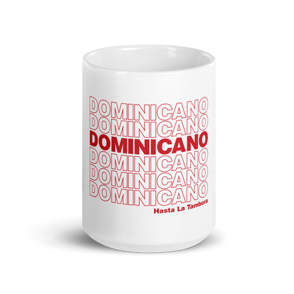 Dominicano Hasta La Tambora Mug