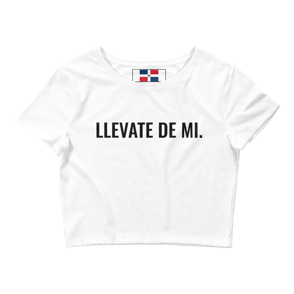 Llevate De Mi Type Dominican Crop Top Tee