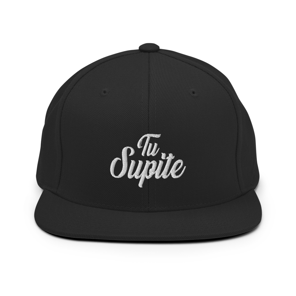 Tu Supite Snapback Hat  - 2020 - DominicanGirlfriend.com - Frases Dominicanas - República Dominicana Lifestyle Graphic T-Shirts Streetwear & Accessories - New York - Bronx - Washington Heights - Miami - Florida - Boca Chica - USA - Dominican Clothing