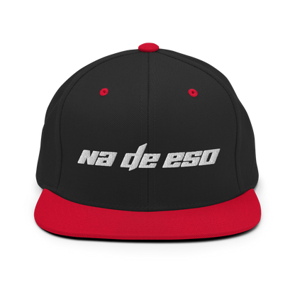 Na De Eso Snapback Hat  - 2020 - DominicanGirlfriend.com - Frases Dominicanas - República Dominicana Lifestyle Graphic T-Shirts Streetwear & Accessories - New York - Bronx - Washington Heights - Miami - Florida - Boca Chica - USA - Dominican Clothing