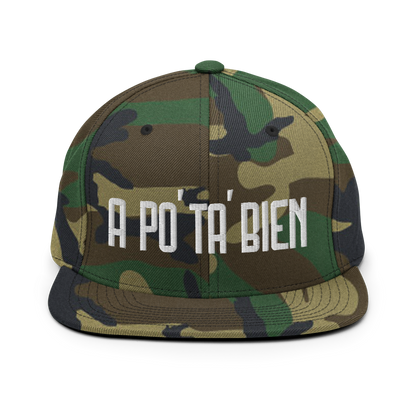A Po' Ta' Bien Snapback Hat  - 2020 - DominicanGirlfriend.com - Frases Dominicanas - República Dominicana Lifestyle Graphic T-Shirts Streetwear & Accessories - New York - Bronx - Washington Heights - Miami - Florida - Boca Chica - USA - Dominican Clothing