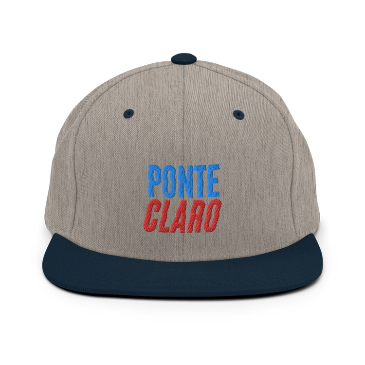 Ponte Claro Snapback Hat  - 2020 - DominicanGirlfriend.com - Frases Dominicanas - República Dominicana Lifestyle Graphic T-Shirts Streetwear & Accessories - New York - Bronx - Washington Heights - Miami - Florida - Boca Chica - USA - Dominican Clothing