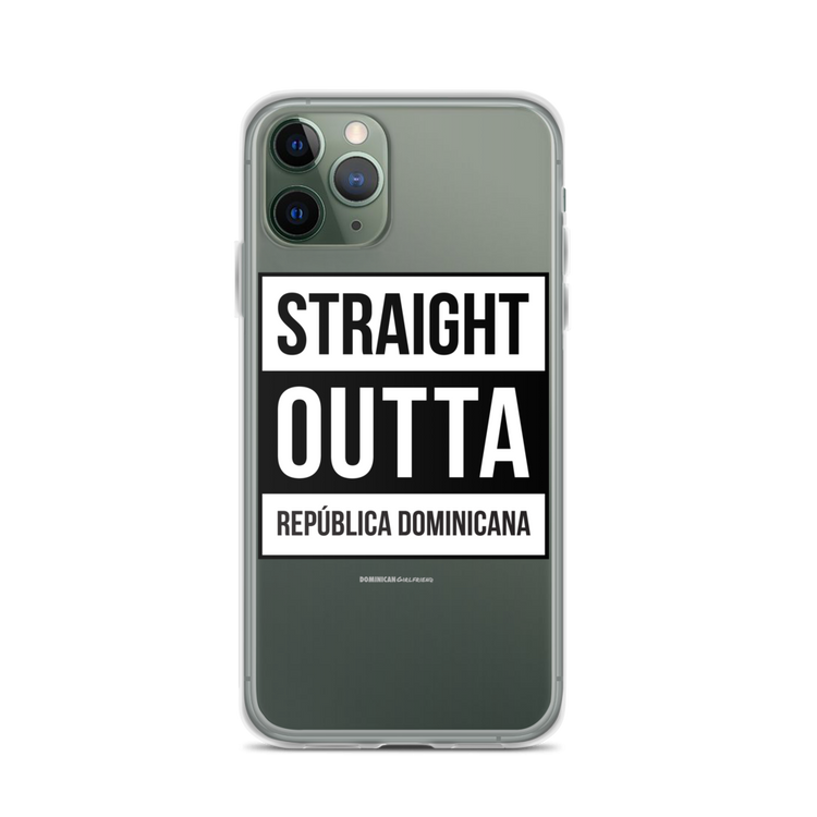 Straight Outta República Dominicana iPhone Case  - 2020 - DominicanGirlfriend.com - Frases Dominicanas - República Dominicana Lifestyle Graphic T-Shirts Streetwear & Accessories - New York - Bronx - Washington Heights - Miami - Florida - Boca Chica - USA - Dominican Clothing