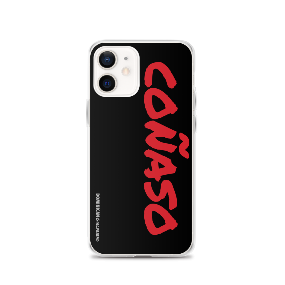 Coñaso iPhone Case  - 2020 - DominicanGirlfriend.com - Frases Dominicanas - República Dominicana Lifestyle Graphic T-Shirts Streetwear & Accessories - New York - Bronx - Washington Heights - Miami - Florida - Boca Chica - USA - Dominican Clothing