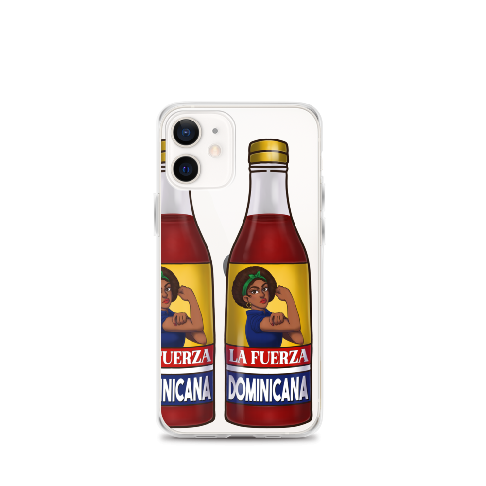 La Fuerza Dominicana iPhone Case  - 2020 - DominicanGirlfriend.com - Frases Dominicanas - República Dominicana Lifestyle Graphic T-Shirts Streetwear & Accessories - New York - Bronx - Washington Heights - Miami - Florida - Boca Chica - USA - Dominican Clothing