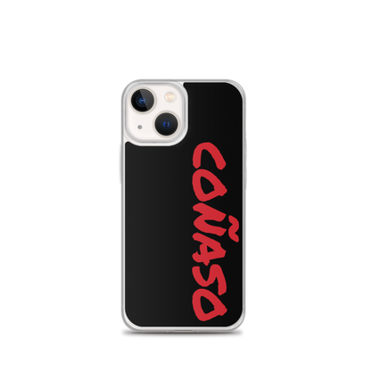 Coñaso iPhone Case  - 2020 - DominicanGirlfriend.com - Frases Dominicanas - República Dominicana Lifestyle Graphic T-Shirts Streetwear & Accessories - New York - Bronx - Washington Heights - Miami - Florida - Boca Chica - USA - Dominican Clothing