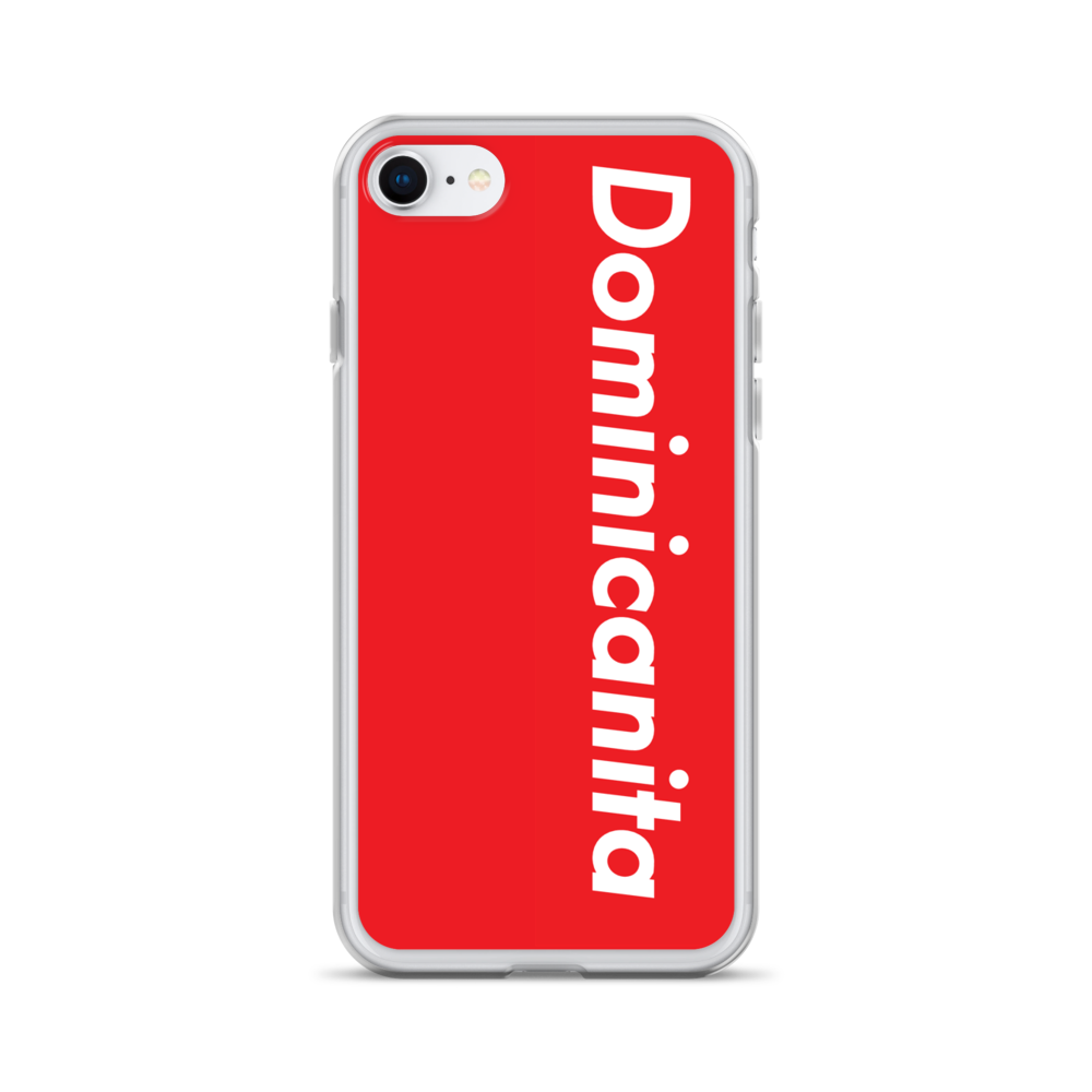 Dominicanita iPhone Case  - 2020 - DominicanGirlfriend.com - Frases Dominicanas - República Dominicana Lifestyle Graphic T-Shirts Streetwear & Accessories - New York - Bronx - Washington Heights - Miami - Florida - Boca Chica - USA - Dominican Clothing
