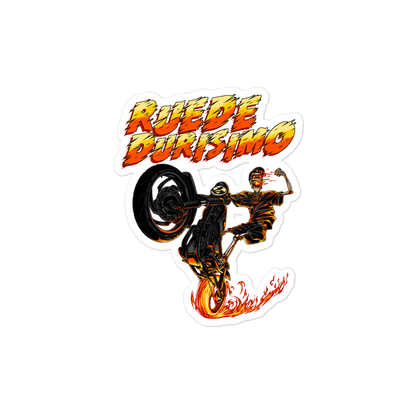 Ruede Durisimo Bubble-free Stickers  - 2020 - DominicanGirlfriend.com - Frases Dominicanas - República Dominicana Lifestyle Graphic T-Shirts Streetwear & Accessories - New York - Bronx - Washington Heights - Miami - Florida - Boca Chica - USA - Dominican Clothing