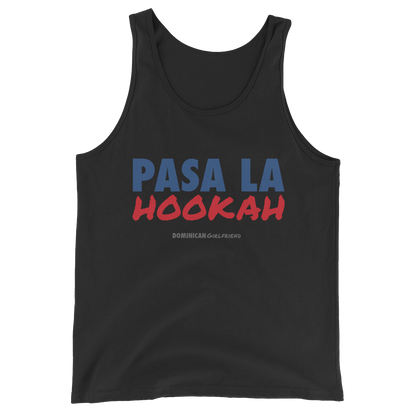Pasa La Hookah Tank Top  - 2020 - DominicanGirlfriend.com - Frases Dominicanas - República Dominicana Lifestyle Graphic T-Shirts Streetwear & Accessories - New York - Bronx - Washington Heights - Miami - Florida - Boca Chica - USA - Dominican Clothing