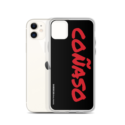 Coñaso iPhone Case  - 2020 - DominicanGirlfriend.com - Frases Dominicanas - República Dominicana Lifestyle Graphic T-Shirts Streetwear & Accessories - New York - Bronx - Washington Heights - Miami - Florida - Boca Chica - USA - Dominican Clothing