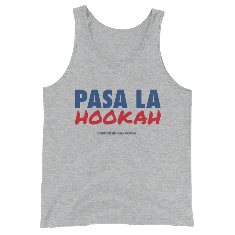 Pasa La Hookah Tank Top  - 2020 - DominicanGirlfriend.com - Frases Dominicanas - República Dominicana Lifestyle Graphic T-Shirts Streetwear & Accessories - New York - Bronx - Washington Heights - Miami - Florida - Boca Chica - USA - Dominican Clothing
