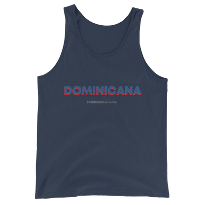 Dominicana Tank Top  - 2020 - DominicanGirlfriend.com - Frases Dominicanas - República Dominicana Lifestyle Graphic T-Shirts Streetwear & Accessories - New York - Bronx - Washington Heights - Miami - Florida - Boca Chica - USA - Dominican Clothing