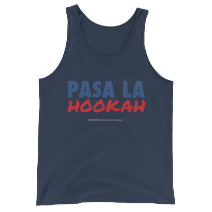 Pasa La Hookah Tank Top  - 2020 - DominicanGirlfriend.com - Frases Dominicanas - República Dominicana Lifestyle Graphic T-Shirts Streetwear & Accessories - New York - Bronx - Washington Heights - Miami - Florida - Boca Chica - USA - Dominican Clothing