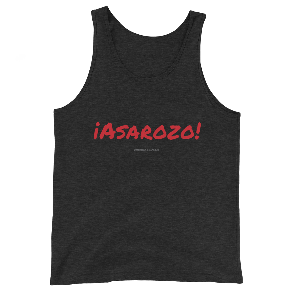 ¡Asaroso! Tank Top  - 2020 - DominicanGirlfriend.com - Frases Dominicanas - República Dominicana Lifestyle Graphic T-Shirts Streetwear & Accessories - New York - Bronx - Washington Heights - Miami - Florida - Boca Chica - USA - Dominican Clothing
