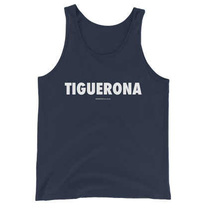 Tiguerona Tank Top  - 2020 - DominicanGirlfriend.com - Frases Dominicanas - República Dominicana Lifestyle Graphic T-Shirts Streetwear & Accessories - New York - Bronx - Washington Heights - Miami - Florida - Boca Chica - USA - Dominican Clothing