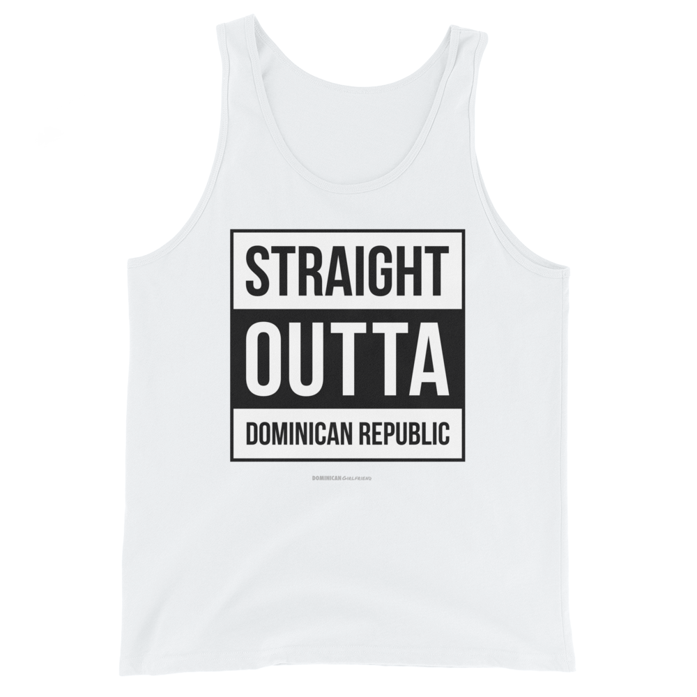 Straight Outta Dominican Republic Tank Top  - 2020 - DominicanGirlfriend.com - Frases Dominicanas - República Dominicana Lifestyle Graphic T-Shirts Streetwear & Accessories - New York - Bronx - Washington Heights - Miami - Florida - Boca Chica - USA - Dominican Clothing
