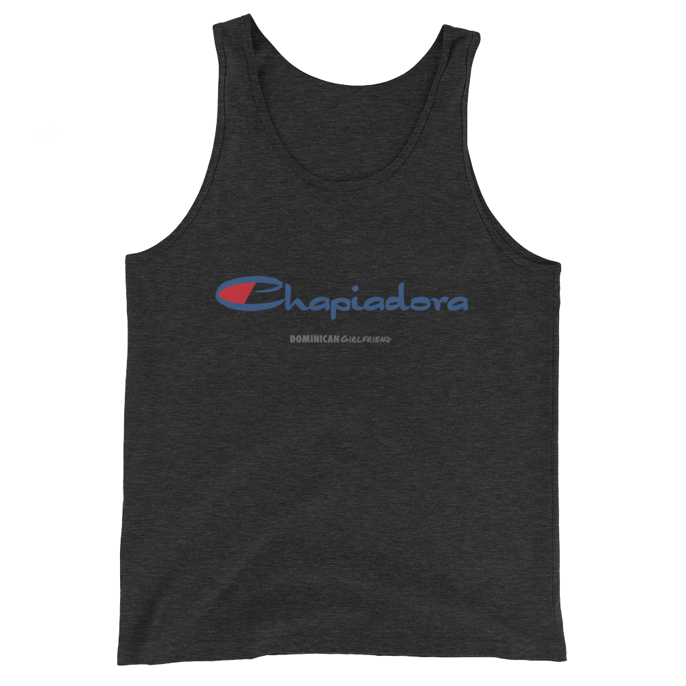 Chapiadora Tank Top  - 2020 - DominicanGirlfriend.com - Frases Dominicanas - República Dominicana Lifestyle Graphic T-Shirts Streetwear & Accessories - New York - Bronx - Washington Heights - Miami - Florida - Boca Chica - USA - Dominican Clothing