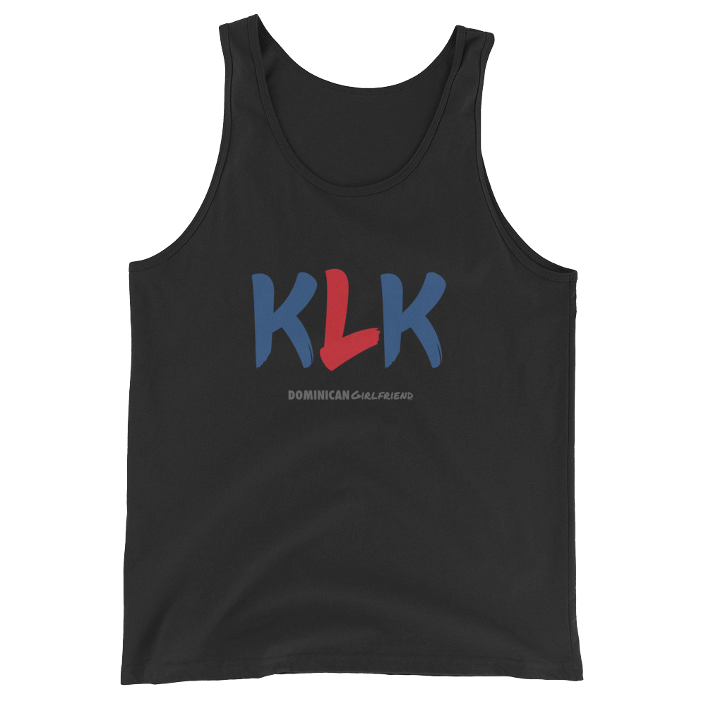 KLK Tank Top  - 2020 - DominicanGirlfriend.com - Frases Dominicanas - República Dominicana Lifestyle Graphic T-Shirts Streetwear & Accessories - New York - Bronx - Washington Heights - Miami - Florida - Boca Chica - USA - Dominican Clothing