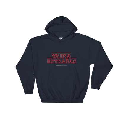 Vaina Extrañas Unisex Hoodie  - 2020 - DominicanGirlfriend.com - Frases Dominicanas - República Dominicana Lifestyle Graphic T-Shirts Streetwear & Accessories - New York - Bronx - Washington Heights - Miami - Florida - Boca Chica - USA - Dominican Clothing