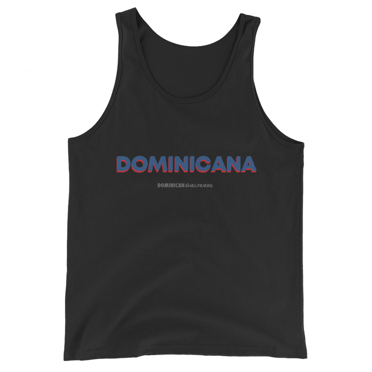 Dominicana Tank Top  - 2020 - DominicanGirlfriend.com - Frases Dominicanas - República Dominicana Lifestyle Graphic T-Shirts Streetwear & Accessories - New York - Bronx - Washington Heights - Miami - Florida - Boca Chica - USA - Dominican Clothing