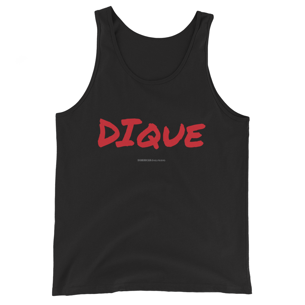 Dique Tank Top  - 2020 - DominicanGirlfriend.com - Frases Dominicanas - República Dominicana Lifestyle Graphic T-Shirts Streetwear & Accessories - New York - Bronx - Washington Heights - Miami - Florida - Boca Chica - USA - Dominican Clothing