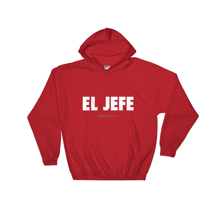 El Jefe Hoodie  - 2020 - DominicanGirlfriend.com - Frases Dominicanas - República Dominicana Lifestyle Graphic T-Shirts Streetwear & Accessories - New York - Bronx - Washington Heights - Miami - Florida - Boca Chica - USA - Dominican Clothing