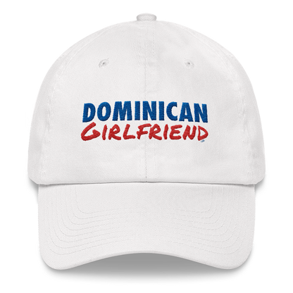Dominican Girlfriend Dad Hat  - 2020 - DominicanGirlfriend.com - Frases Dominicanas - República Dominicana Lifestyle Graphic T-Shirts Streetwear & Accessories - New York - Bronx - Washington Heights - Miami - Florida - Boca Chica - USA - Dominican Clothing