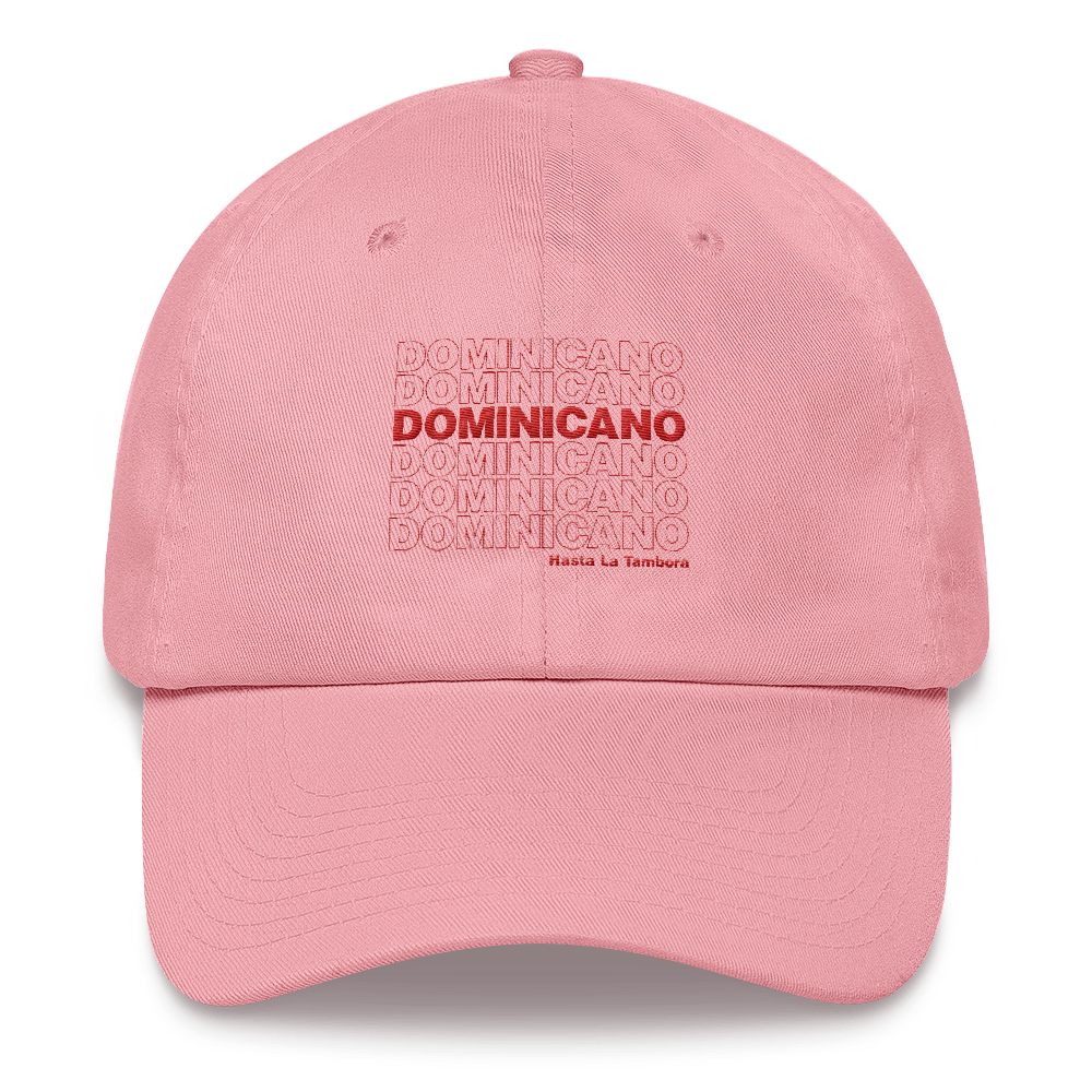 Dominicano Hasta La Tambora Dad hat  - 2020 - DominicanGirlfriend.com - Frases Dominicanas - República Dominicana Lifestyle Graphic T-Shirts Streetwear & Accessories - New York - Bronx - Washington Heights - Miami - Florida - Boca Chica - USA - Dominican Clothing