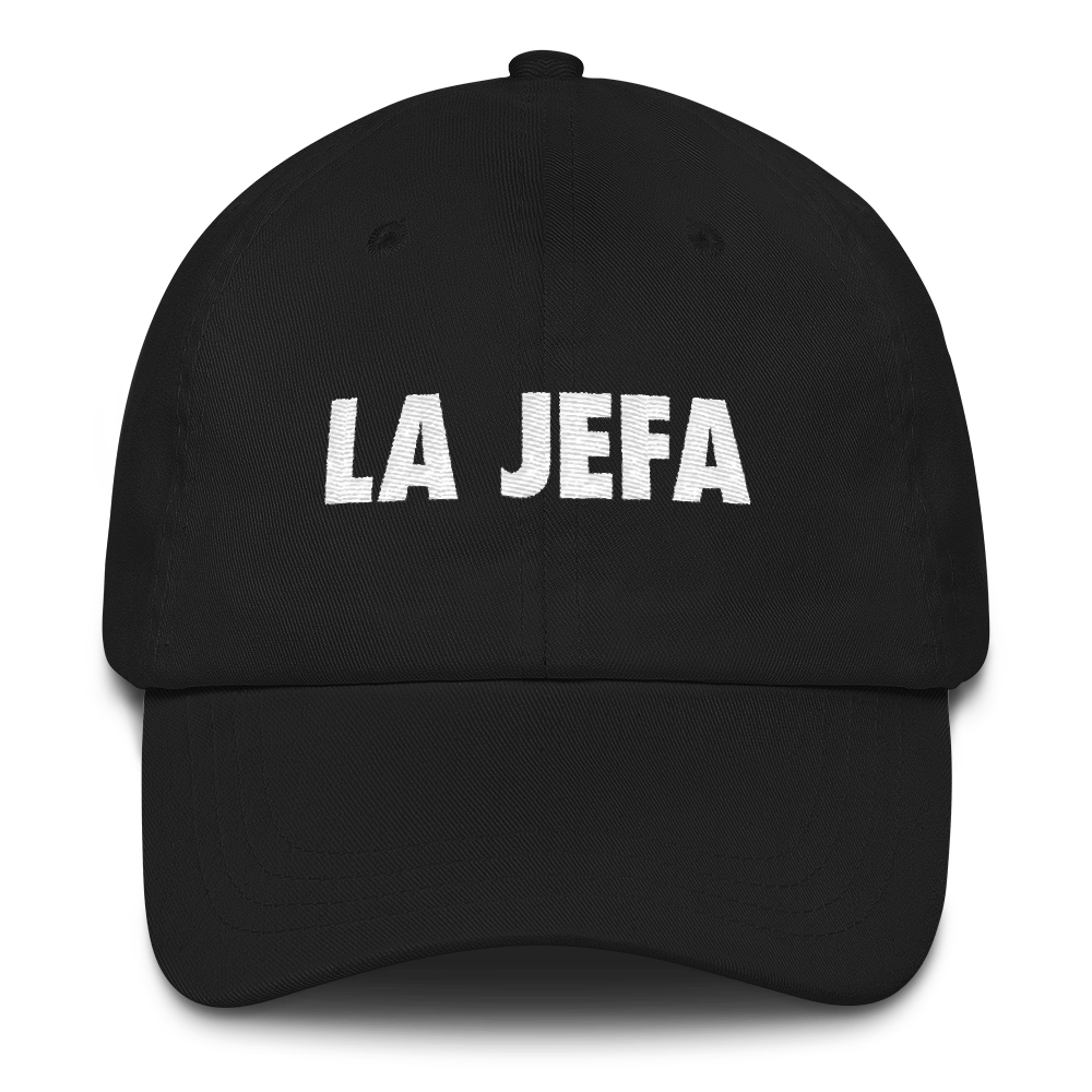 La Jefa Dad Hat  - 2020 - DominicanGirlfriend.com - Frases Dominicanas - República Dominicana Lifestyle Graphic T-Shirts Streetwear & Accessories - New York - Bronx - Washington Heights - Miami - Florida - Boca Chica - USA - Dominican Clothing
