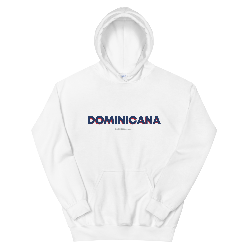 Dominicana Hoodie  - 2020 - DominicanGirlfriend.com - Frases Dominicanas - República Dominicana Lifestyle Graphic T-Shirts Streetwear & Accessories - New York - Bronx - Washington Heights - Miami - Florida - Boca Chica - USA - Dominican Clothing
