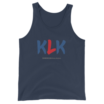 KLK Tank Top  - 2020 - DominicanGirlfriend.com - Frases Dominicanas - República Dominicana Lifestyle Graphic T-Shirts Streetwear & Accessories - New York - Bronx - Washington Heights - Miami - Florida - Boca Chica - USA - Dominican Clothing