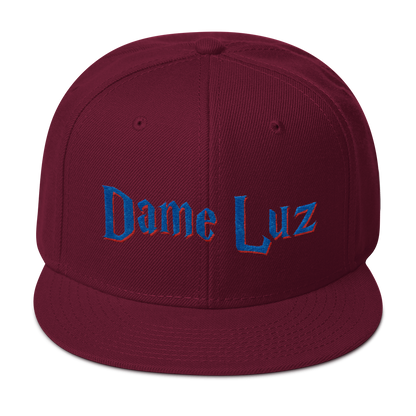 Dame Luz Snapback Hat  - 2020 - DominicanGirlfriend.com - Frases Dominicanas - República Dominicana Lifestyle Graphic T-Shirts Streetwear & Accessories - New York - Bronx - Washington Heights - Miami - Florida - Boca Chica - USA - Dominican Clothing