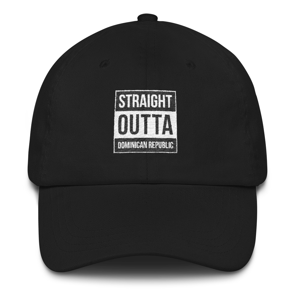 Straight Outta Dominican Republic Dad hat  - 2020 - DominicanGirlfriend.com - Frases Dominicanas - República Dominicana Lifestyle Graphic T-Shirts Streetwear & Accessories - New York - Bronx - Washington Heights - Miami - Florida - Boca Chica - USA - Dominican Clothing