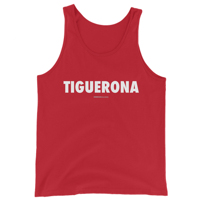 Tiguerona Tank Top  - 2020 - DominicanGirlfriend.com - Frases Dominicanas - República Dominicana Lifestyle Graphic T-Shirts Streetwear & Accessories - New York - Bronx - Washington Heights - Miami - Florida - Boca Chica - USA - Dominican Clothing