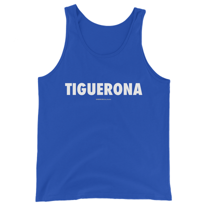 Tiguerona Tank Top  - 2020 - DominicanGirlfriend.com - Frases Dominicanas - República Dominicana Lifestyle Graphic T-Shirts Streetwear & Accessories - New York - Bronx - Washington Heights - Miami - Florida - Boca Chica - USA - Dominican Clothing